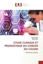 Couverture du livre « Etude clinique et pronostique du cancer du cavum » de Daoud/Balti/Ayari aux éditions Editions Universitaires Europeennes