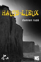 Couverture du livre « Hauts-lieux » de Damien Ruze aux éditions Ska