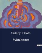 Couverture du livre « Winchester » de Heath Sidney aux éditions Culturea