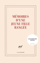 Couverture du livre « Mémoires d'une jeune fille rangée » de Collectif Gallimard aux éditions Gallimard