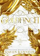 Couverture du livre « Goldfinch » de Raven Kennedy aux éditions Penguin