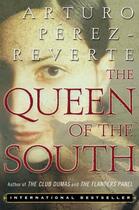 Couverture du livre « Queen of the South » de Arturo Perez-Reverte aux éditions Penguin Group Us