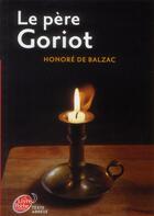 Couverture du livre « Le père Goriot » de Honoré De Balzac aux éditions Le Livre De Poche Jeunesse