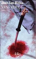 Couverture du livre « Katana Tome 1 ; vent rouge » de Jean-Luc Bizien aux éditions Folio