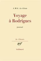 Couverture du livre « Voyage a rodrigues - journal » de Jean-Marie Gustave Le Clezio aux éditions Gallimard