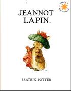 Couverture du livre « Jeannot lapin » de Beatrix Potter aux éditions Gallimard-jeunesse