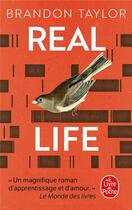 Couverture du livre « Real Life » de Brandon Taylor aux éditions Le Livre De Poche