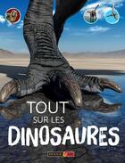 Couverture du livre « Tout sur les dinosaures » de Michael Benton aux éditions Rouge Et Or