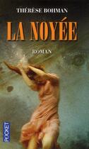 Couverture du livre « La noyée » de Therese Bohman aux éditions Pocket