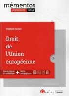 Couverture du livre « Droit de l'Union européenne (7e édition) » de Stephane Leclerc aux éditions Gualino