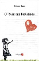 Couverture du livre « O'rage des Perséides » de Stephanie Dando aux éditions Editions Du Net