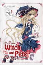 Couverture du livre « Witch & Peter Tome 1 » de Yun Mi Kyung aux éditions Clair De Lune