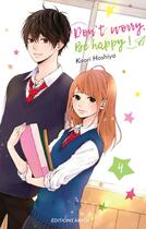 Couverture du livre « Don't worry, be happy Tome 4 » de Kaori Hoshiya aux éditions Akata