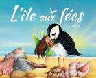 Couverture du livre « L ile aux fees » de Zanapa aux éditions P'tit Louis