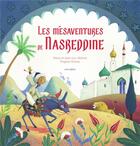 Couverture du livre « Les mésaventures de Nasreddine » de Jean-Luc Vezinet et Nane Vezinet et Virginie Grosos aux éditions Circonflexe