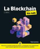 Couverture du livre « La blockchain pour les nuls, 2e edition » de Laurence Tiana aux éditions First Interactive