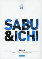 Couverture du livre « Sabu et ichi Tome 2 » de Shotaro Ishinomori aux éditions Kana