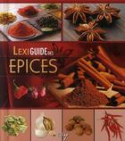 Couverture du livre « Lexiguide des épices » de  aux éditions Elcy