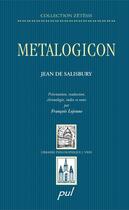 Couverture du livre « Metalogicon » de Jean De Salisbury aux éditions Les Presses De L'universite Laval (pul)