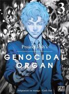 Couverture du livre « Genocidal organ Tome 3 » de Project Itoh et Gato Aso aux éditions Pika