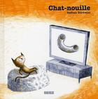 Couverture du livre « Chat-nouille » de Gaetan Doremus aux éditions Rouergue