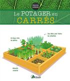 Couverture du livre « Le potager en carrés » de Gerard Sasias aux éditions Artemis