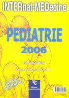 Couverture du livre « Pédiatrie (édition 2006) » de Marc Bellaiche aux éditions Vernazobres Grego