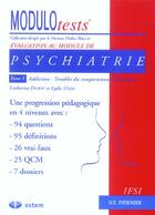 Couverture du livre « Psychiatrie t.1 ; addiction ; troubles du comportement alimentaire » de Lydie Uger aux éditions Vuibert