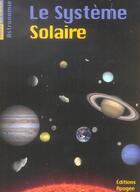 Couverture du livre « Le systeme solaire » de Bruno Mauguin aux éditions Apogee