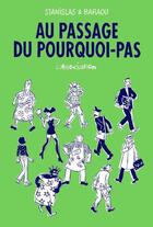 Couverture du livre « Au Passage Du Pourquoi Pas [Tirage De Tête] » de Stanislas aux éditions L'association