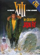 Couverture du livre « XIII T.6 ; le dossier Jason Fly » de Jean Van Hamme et William Vance aux éditions Dargaud