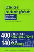 Couverture du livre « Exercices de chimie générale ; 400 exercices avec solutions ; 140 QCM corrigés » de  aux éditions Ppur