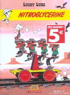 Couverture du livre « Lucky Luke T.25 ; nitroglycérine » de Lo Hartog Van Banda et Morris aux éditions Lucky Comics