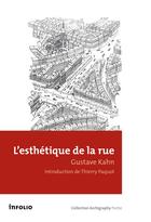 Couverture du livre « L'esthétique de la rue » de Gustave Kahn aux éditions Infolio