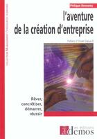 Couverture du livre « Aventure De La Creation D'Entreprise » de Bomamy P aux éditions Demos