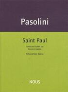 Couverture du livre « Saint Paul » de Pier Paolo Pasolini aux éditions Nous