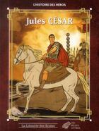 Couverture du livre « Jules César » de Catherine Bouttier-Couqueberg aux éditions Librairie Des Ecoles