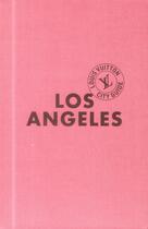 Couverture du livre « Los Angeles » de  aux éditions Louis Vuitton