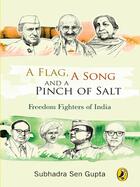 Couverture du livre « A Flag, A Song and A Pinch of Salt » de Gupta Subhadra Sen aux éditions Penguin Books Ltd Digital