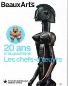 Couverture du livre « 20 ans d'acquisitions ; les chefs-d'oeuvre » de  aux éditions Beaux Arts Editions