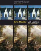 Couverture du livre « Still Looking » de John Updike aux éditions Penguin Books Ltd Digital