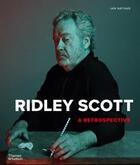 Couverture du livre « Ridley scott: a retrospective » de Ian Nathan aux éditions Thames & Hudson