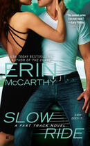 Couverture du livre « Slow Ride » de Mccarthy Erin aux éditions Penguin Group Us