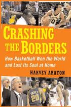 Couverture du livre « Crashing the Borders » de Araton Harvey aux éditions Free Press