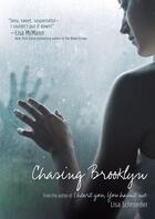 Couverture du livre « Chasing Brooklyn » de Schroeder Lisa aux éditions Simon Pulse