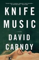 Couverture du livre « Knife Music » de Carnoy David aux éditions Overlook