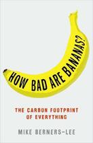 Couverture du livre « How Bad Are Bananas » de Mike Berners-Lee aux éditions Profil Digital