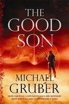 Couverture du livre « The Good Son » de Michael Gruber aux éditions Atlantic Books Digital