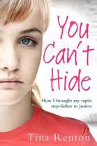 Couverture du livre « You Can't Hide » de Renton Tina aux éditions Simon And Schuster Uk