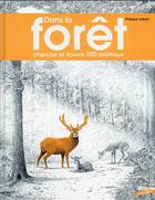 Couverture du livre « Dans la forêt » de Philippe Jalbert aux éditions Gautier Languereau